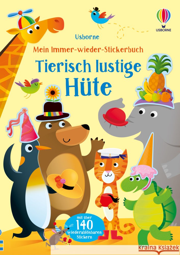 Mein-immer-wieder-Stickerbuch: Tierisch lustige Hüte Greenwell, Jessica 9781789417692 Usborne Verlag - książka