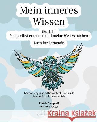 Mein inneres Wissen Buch für Lernende (Buch II) Campsall, Christa 9781771435291 CCB Publishing - książka