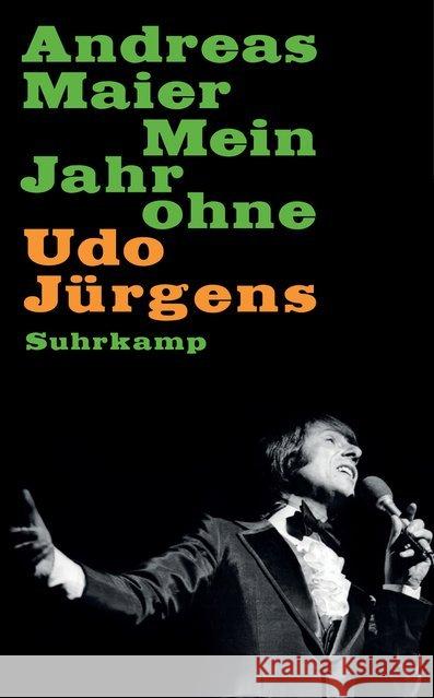 Mein Jahr ohne Udo Jürgens Maier, Andreas 9783518467640 Suhrkamp - książka