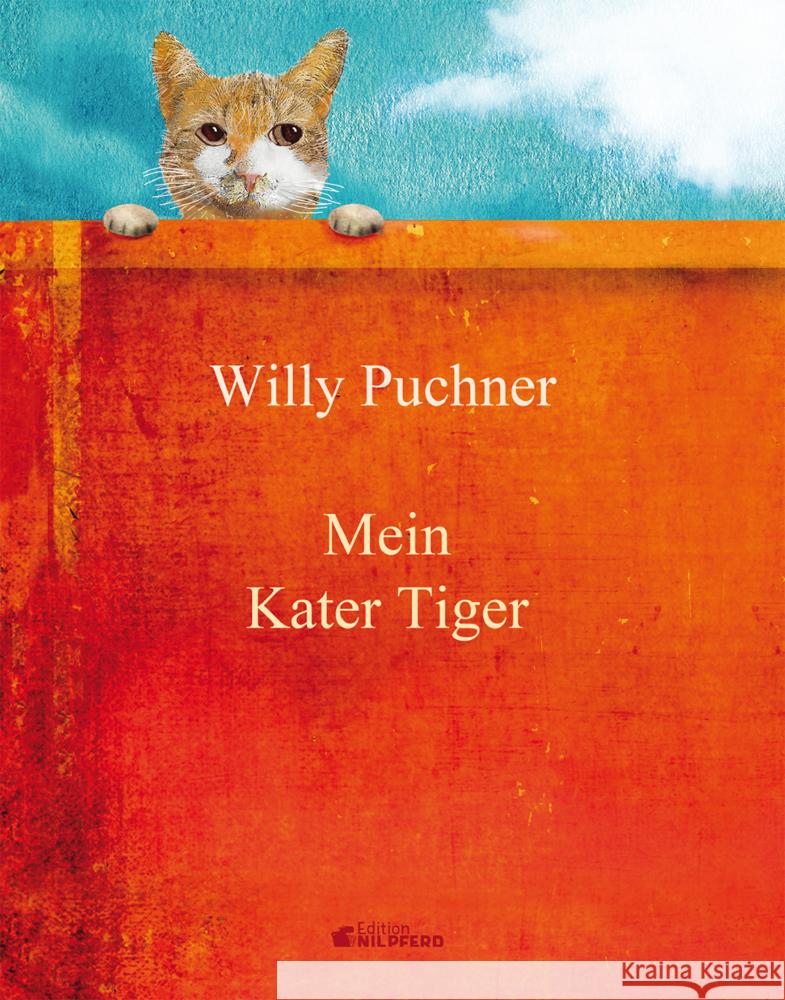 Mein Kater Tiger Puchner, Willy 9783707452303 G & G Verlagsgesellschaft - książka