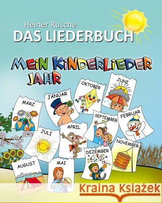 Mein Kinderlieder Jahr - Das Liederbuch Huser, Christian 9783957220691 Verlag Stephen Janetzko - książka