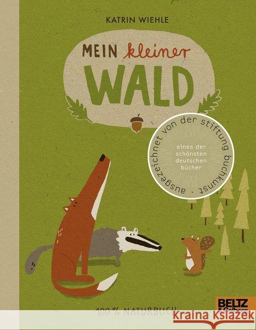 Mein kleiner Wald : 100 % Naturbuch Wiehle, Katrin 9783407794963 Beltz - książka