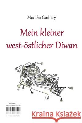 Mein kleiner west-östlicher Diwan Guillery, Monika 9783958027510 Tao.de in J. Kamphausen - książka