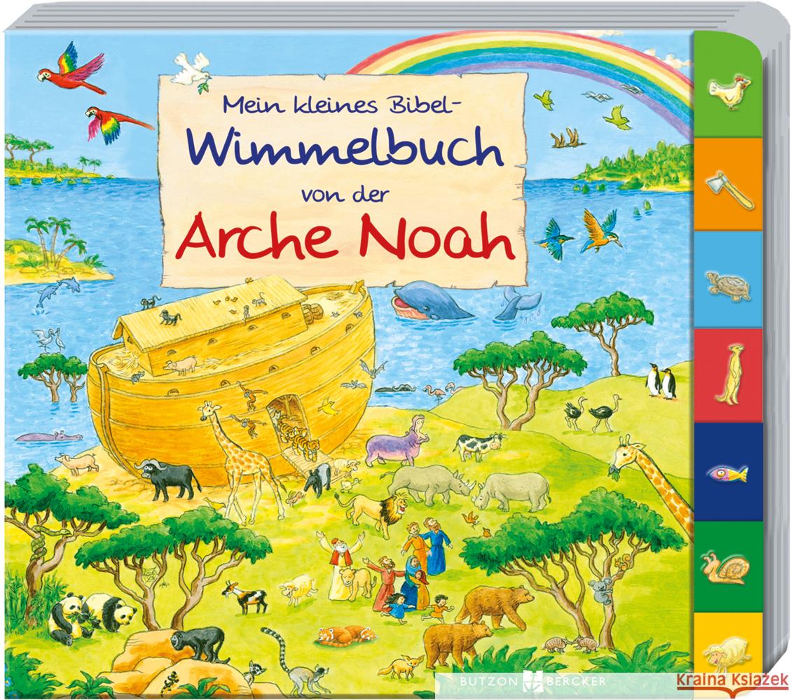 Mein kleines Bibel-Wimmelbuch von der Arche Noah Lörks, Vera 9783766627339 Butzon & Bercker - książka