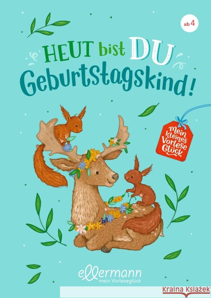 Mein kleines Vorleseglück. Heut bist du Geburtstagskind! Dierks, Hannelore 9783751400138 Ellermann - książka