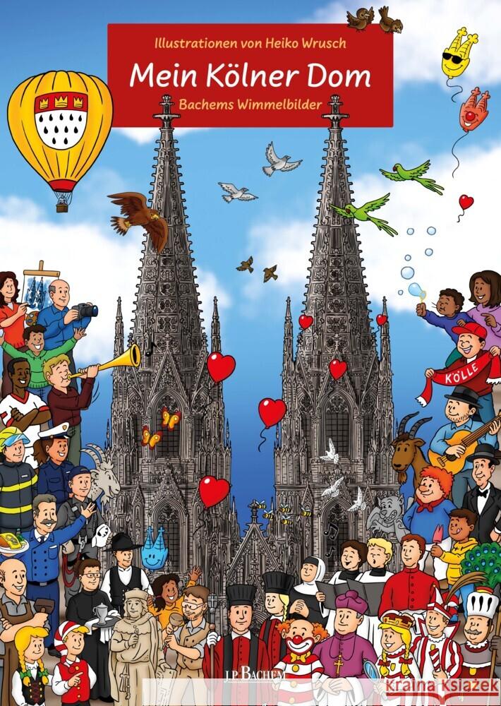 Mein Kölner Dom  9783751012850 J. P. Bachem Editionen - książka