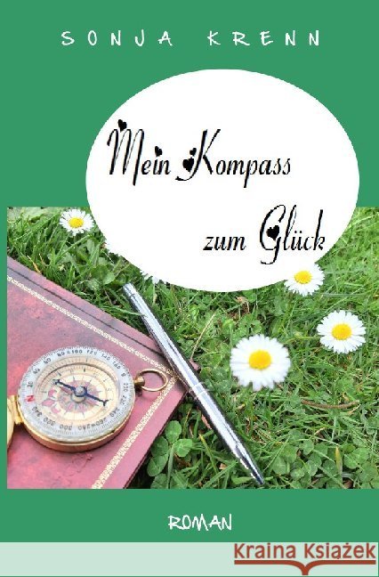 Mein Kompass zum Glück Krenn, Sonja 9783752950847 epubli - książka