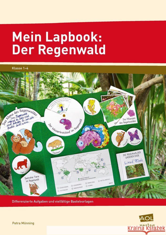 Mein Lapbook: Der Regenwald Mönning, Petra 9783403106395 AOL-Verlag in der AAP Lehrerwelt - książka