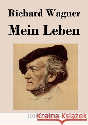 Mein Leben Richard Wagner   9783843021043 Hofenberg - książka