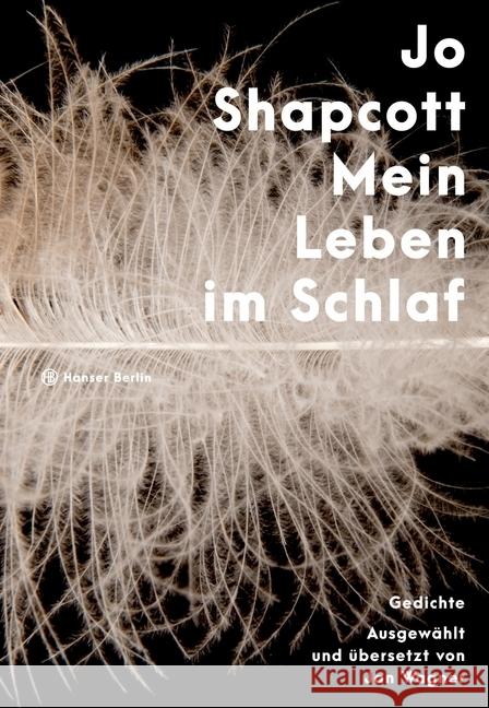 Mein Leben im Schlaf Shapcott, Jo 9783446265936 Hanser Berlin - książka