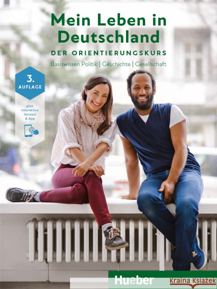 Mein Leben in Deutschland Der Orientierungskurs , m. 1 Buch, m. 1 Beilage Buchwald-Wargenau, Isabel 9783190814992 Hueber - książka