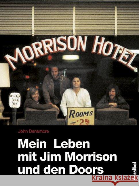 Mein Leben mit Jim Morrison und den Doors Densmore, John 9783854456391 Hannibal - książka