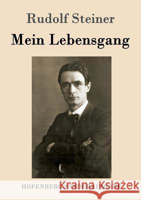 Mein Lebensgang Rudolf Steiner 9783843016056 Hofenberg - książka