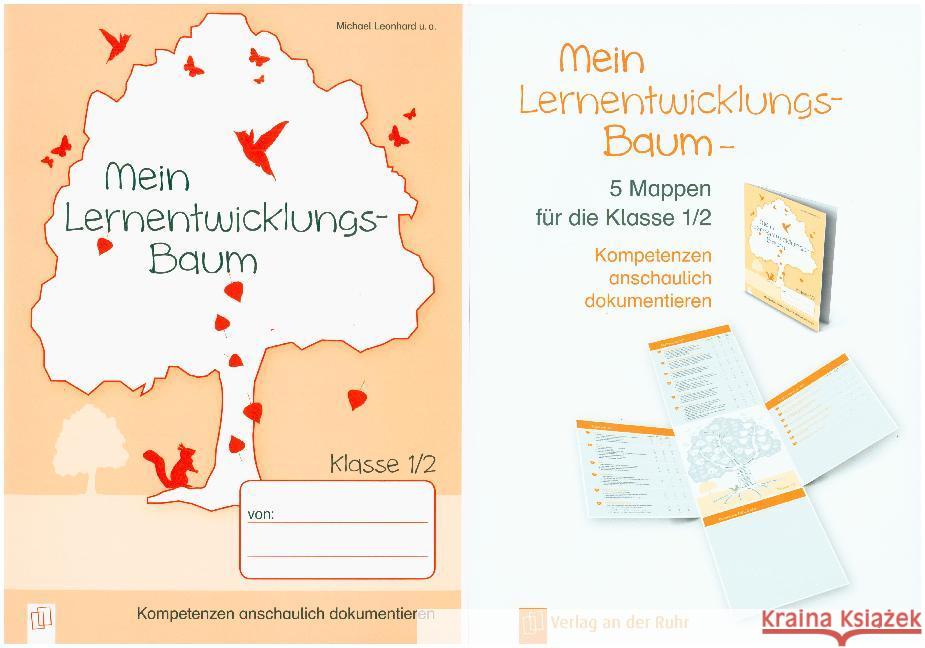 Mein Lernentwicklungs-Baum - 5 Mappen für die Klasse 1/2 : Kompetenzen anschaulich dokumentieren. 5 A4-Pläne zum Auseinanderklappen auf festem Karton, mit Downloadangebot Leonhard, Michael 9783834631152 Verlag an der Ruhr - książka