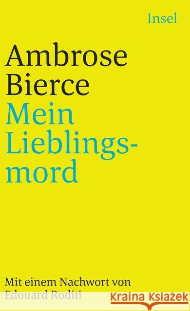Mein Lieblingsmord Bierce, Ambrose 9783458317395 Insel Verlag - książka