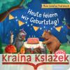 Mein liebstes Pustebuch - Heute feiern wir Geburtstag! Höck, Maria 9783845851105 ars edition