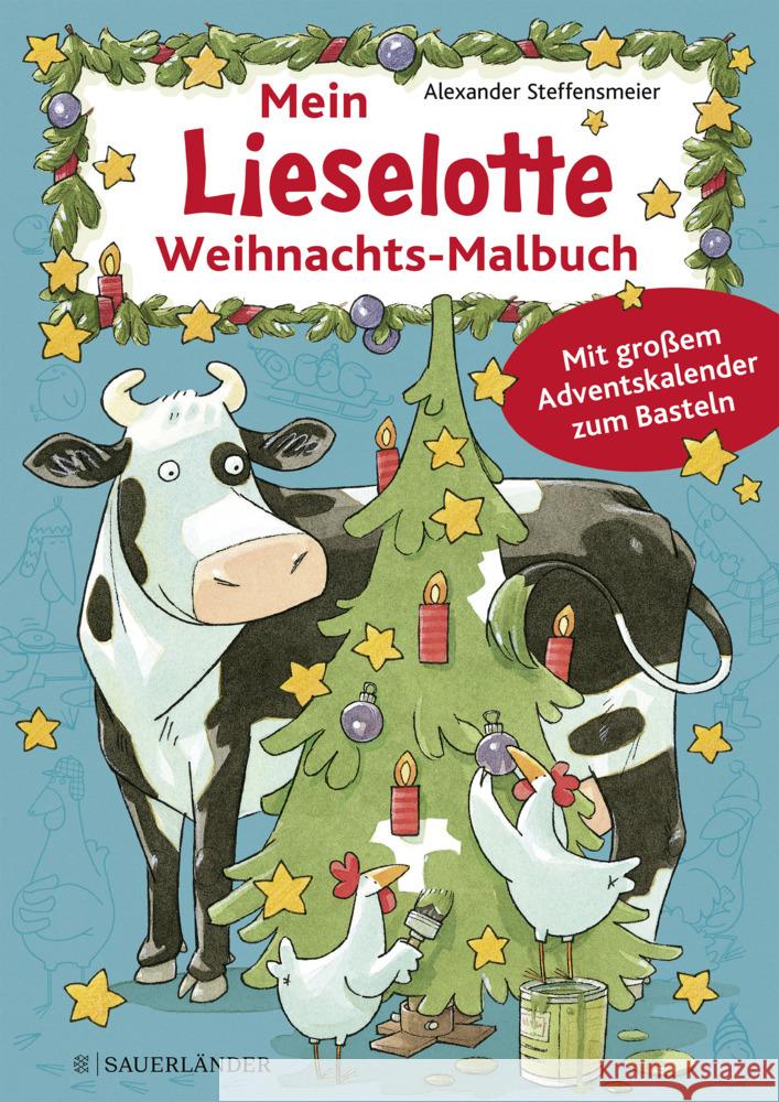 Mein Lieselotte Weihnachts-Malbuch Steffensmeier, Alexander 9783737372374 FISCHER Sauerländer - książka