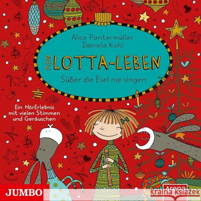 Mein Lotta-Leben - Süßer die Esel nie singen, 1 Audio-CD : Hörspiel Pantermüller, Alice 9783833736650 Jumbo Neue Medien - książka