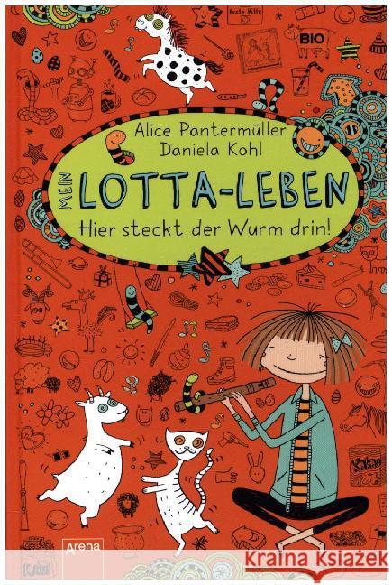 Mein Lotta-Leben, Hier steckt der Wurm drin! Pantermüller, Alice 9783401068145 Arena - książka