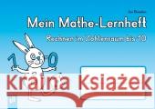 Mein Mathe-Lernheft - Rechnen im Zahlenraum bis 10 Boesten, Jan 9783834622570 Verlag an der Ruhr - książka