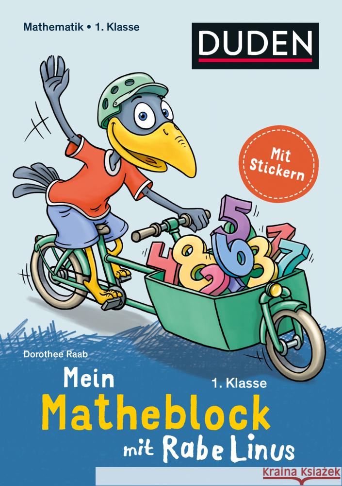 Mein Matheblock mit Rabe Linus - 1. Klasse Raab, Dorothee 9783411739974 Duden - książka
