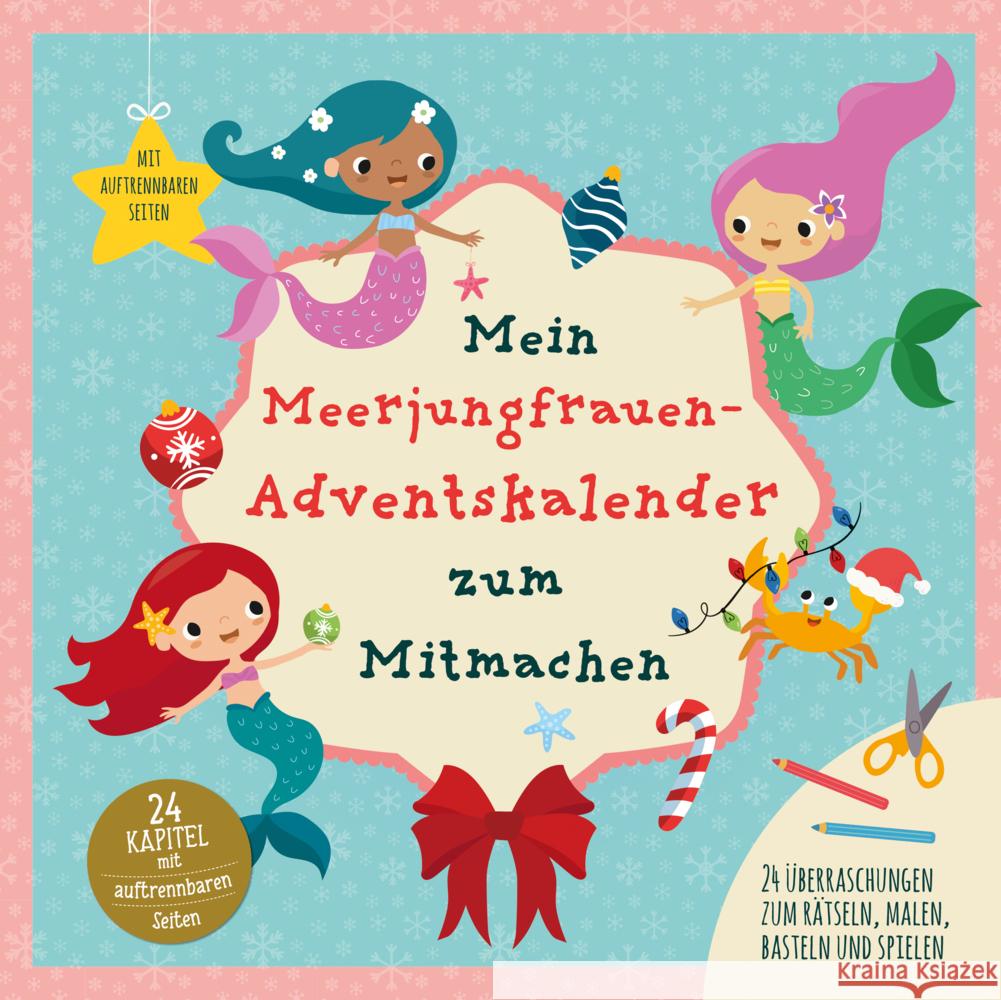 Mein Meerjungrauen-Adventskalender zum Mitmachen Breitenöder, Julia 9783963474064 Lingen - książka