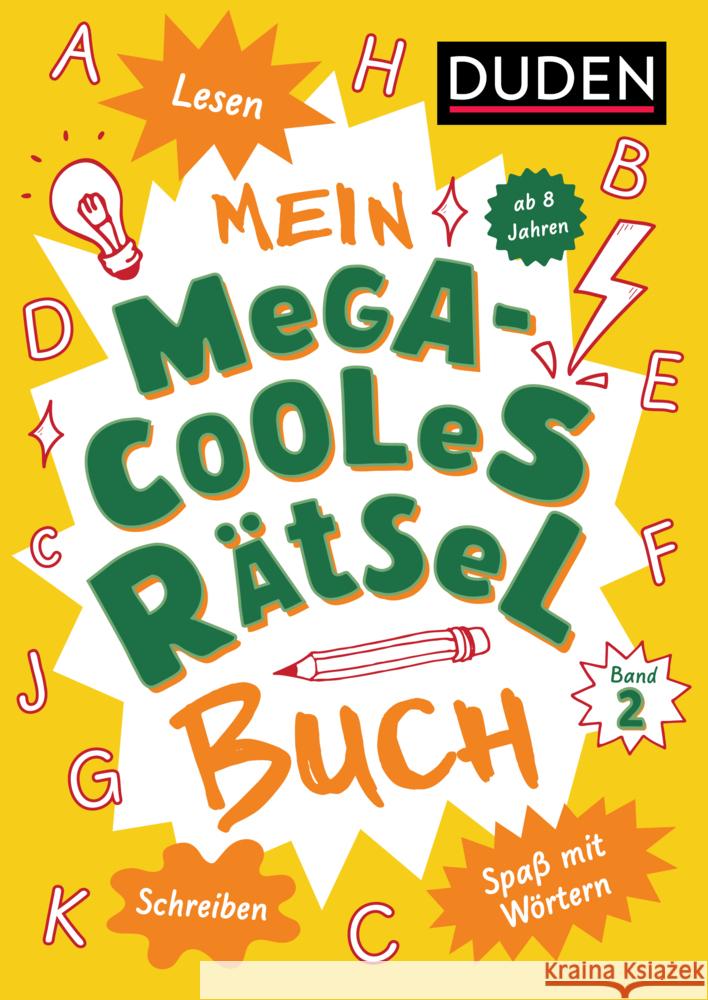 Mein megacooles Rätselbuch - Lesen | Schreiben | Spaß mit Wörtern - ab 8 Jahren - Band 2 Eck, Janine, Offermann, Kristina 9783411722266 Duden - książka