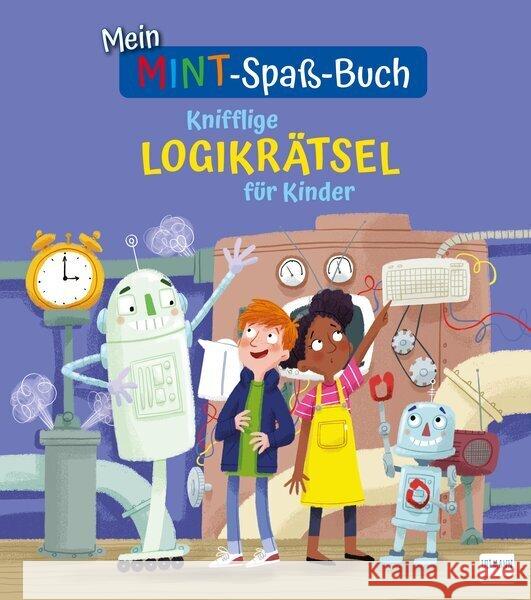 Mein MINT-Spaß-Buch: Knifflige Logikrätsel für Kinder Potter, William 9783741526381 Ullmann Medien - książka