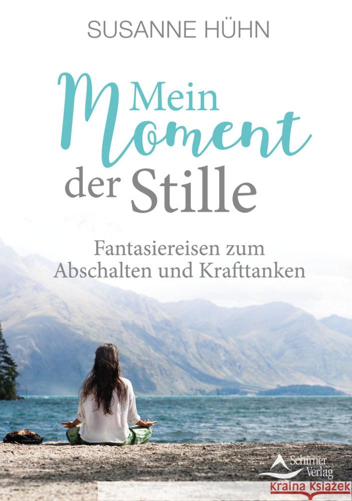 Mein Moment der Stille Hühn, Susanne 9783843415149 Schirner - książka