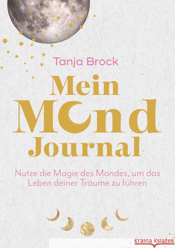 Mein Mond-Journal Brock, Tanja 9783747403167 mvg Verlag - książka