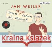 Mein neues Leben als Mensch, 2 Audio-CDs : Live-Mitschnitte. Gesprochen vom Autor Weiler, Jan 9783867177894 DHV Der HörVerlag - książka