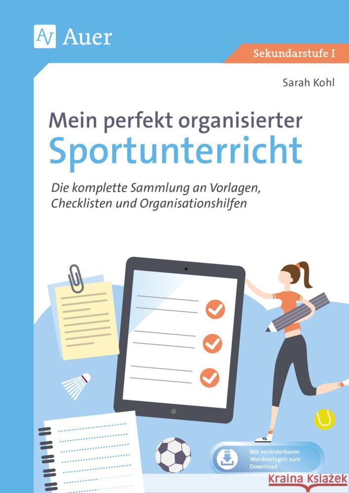 Mein perfekt organisierter Sportunterricht Kohl, Sarah 9783403085881 Auer Verlag in der AAP Lehrerwelt GmbH - książka