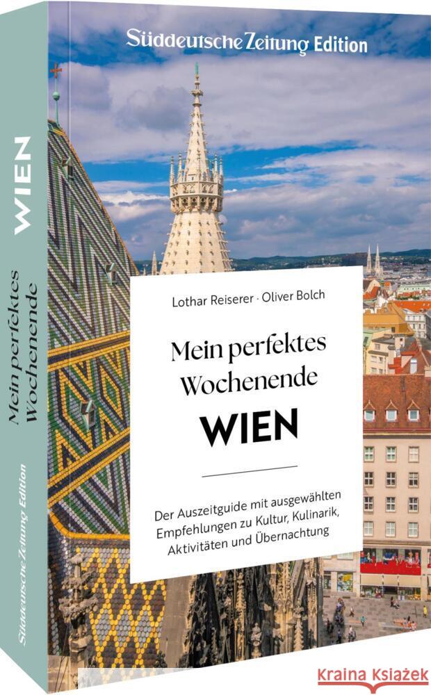 Mein perfektes Wochenende Wien Reiserer, Lothar 9783734330575 Sueddeutsche Zeitung Edition - książka