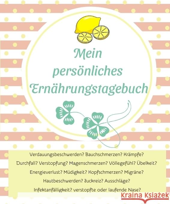 Mein persönliches Ernährungstagebuch Grametzki, Jeannette 9783384534361 tredition - książka
