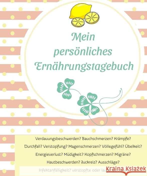 Mein persönliches Ernährungstagebuch Grametzki, Jeannette 9783384534378 tredition - książka