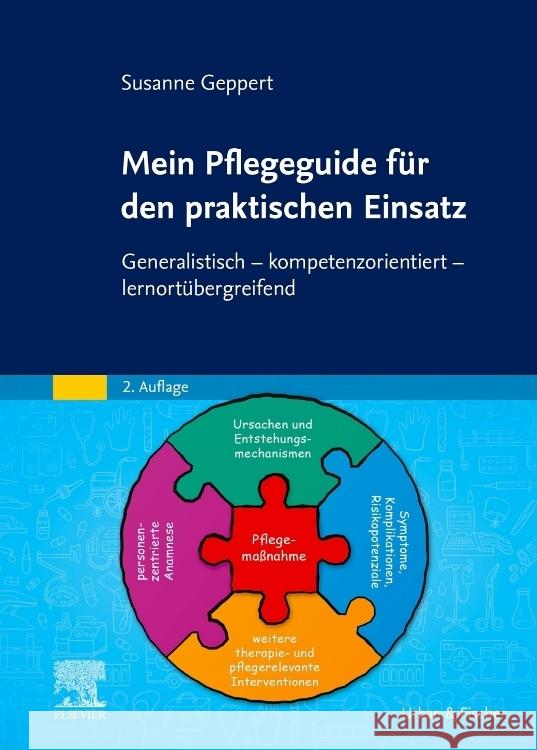 Mein Pflegeguide für den praktischen Einsatz Geppert, Susanne 9783437251078 Elsevier, München - książka