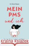 Mein PMS und ich Wagner, Mirjam 9783968590318 Herbig Franckh-Kosmos