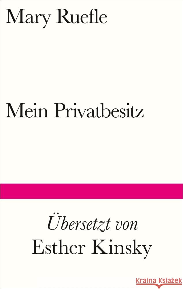 Mein Privatbesitz Ruefle, Mary 9783518225271 Suhrkamp - książka