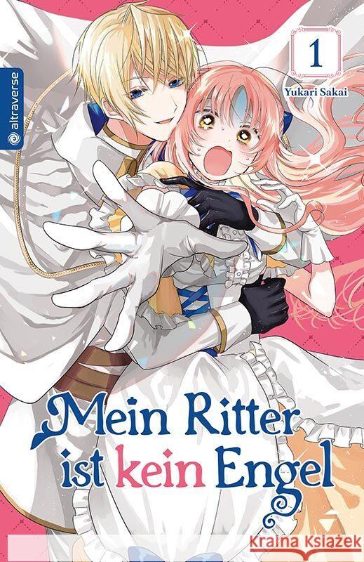 Mein Ritter ist kein Engel 01 Sakai, Yukari 9783753930701 Altraverse - książka