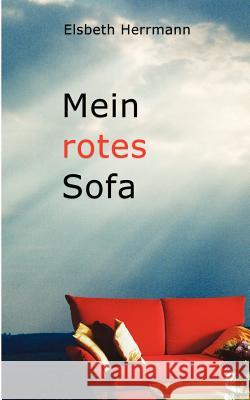 Mein rotes Sofa Elsbeth Herrmann 9783831136377 Books on Demand - książka