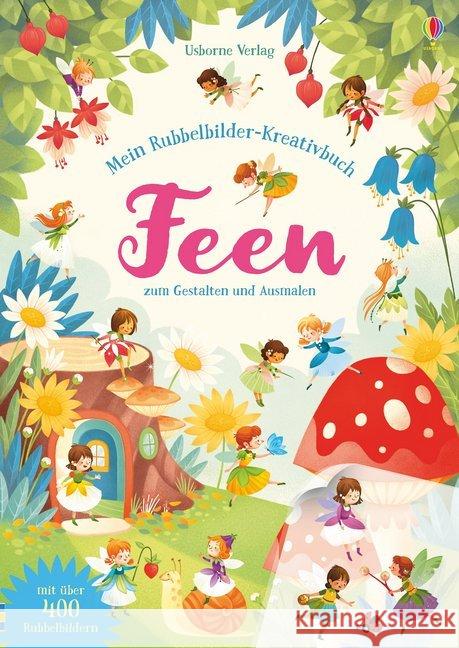 Mein Rubbelbilder-Kreativbuch: Feen : zum Gestalten und Ausmalen Wheatley, Abigail 9781789411096 Usborne Verlag - książka