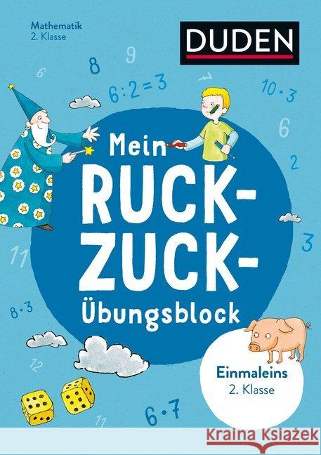 Mein Ruckzuck-Übungsblock Einmaleins 2. Klasse : bis 100  9783411752034 Duden - książka