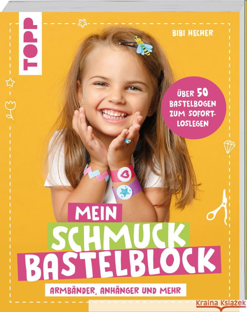 Mein Schmuckbastelblock Hecher, Bibi 9783735891044 Frech - książka