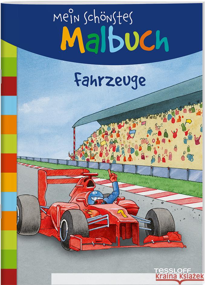 Mein schönstes Malbuch. Fahrzeuge  9783788645717 Tessloff Verlag Ragnar Tessloff GmbH & Co. KG - książka