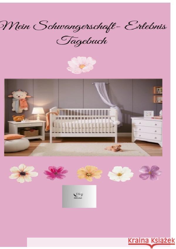 Mein Schwangerschafterlebnis Tagebuch Strobel, Elke 9783565040537 epubli - książka