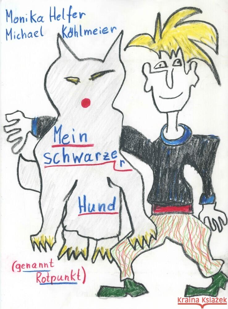 Mein schwarzer Hund Helfer, Monika 9783903478268 Bahoe Books - książka