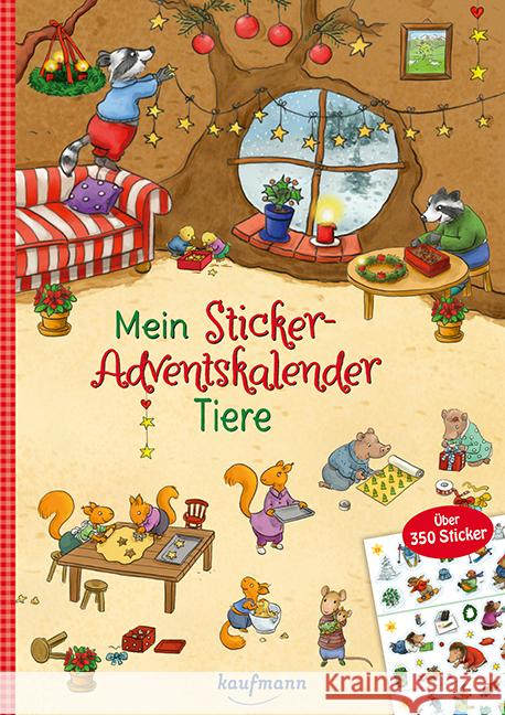 Mein Sticker-Adventskalender - Tiere Kamlah, Klara 9783780609847 Kaufmann - książka