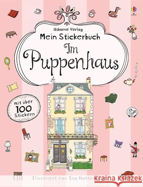 Mein Stickerbuch: Im Puppenhaus Milbourne, Anna 9781782325147 Usborne Verlag - książka