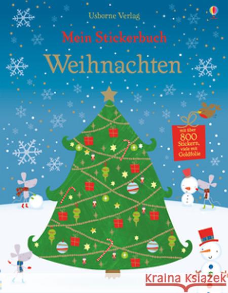 Mein Stickerbuch: Weihnachten Watt, Fiona 9781782327981 Usborne Verlag - książka