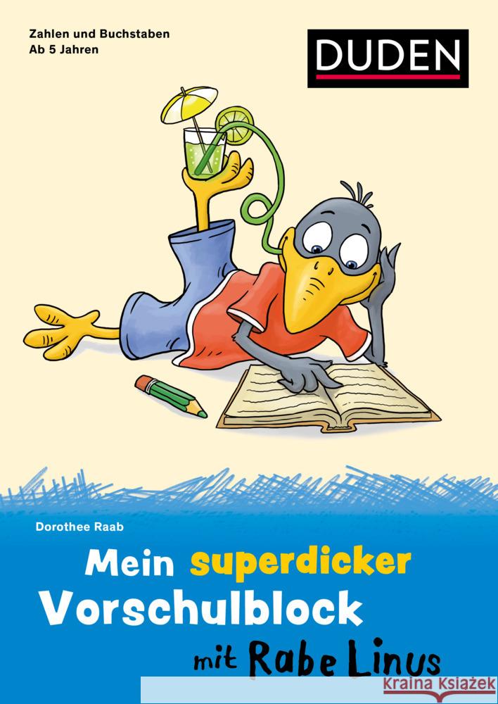 Mein superdicker Vorschulblock mit Rabe Linus Raab, Dorothee 9783411720057 Duden - książka